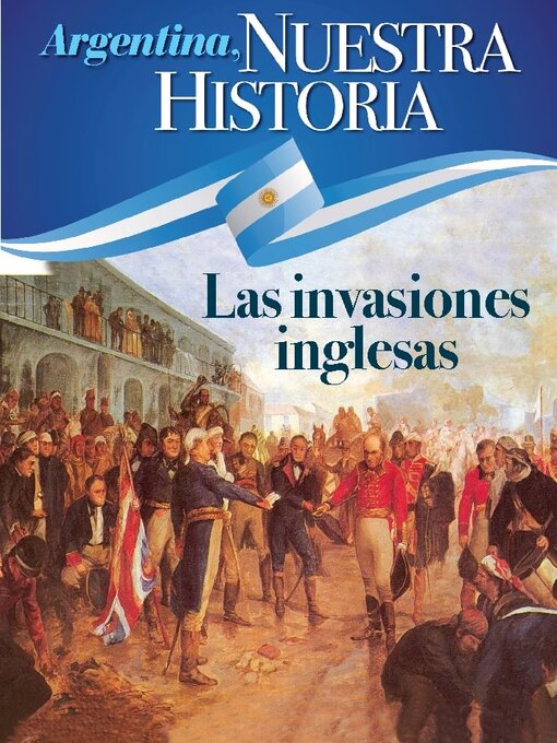 Title details for Argentina nuestra historia by Media Contenidos - Available